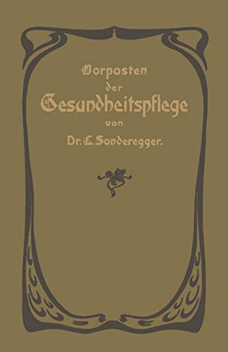Vorposten Der Gesundheitspflege-..