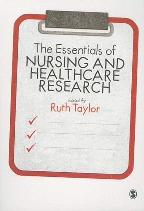 The Essentials Of Nursing And Healthcare Research-..