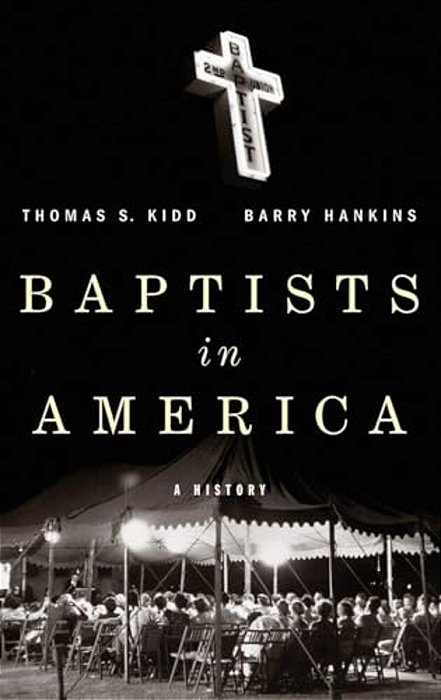 Baptists In America: A History-..