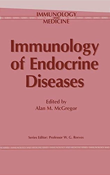 Immunology Of Endocrine Diseases-..