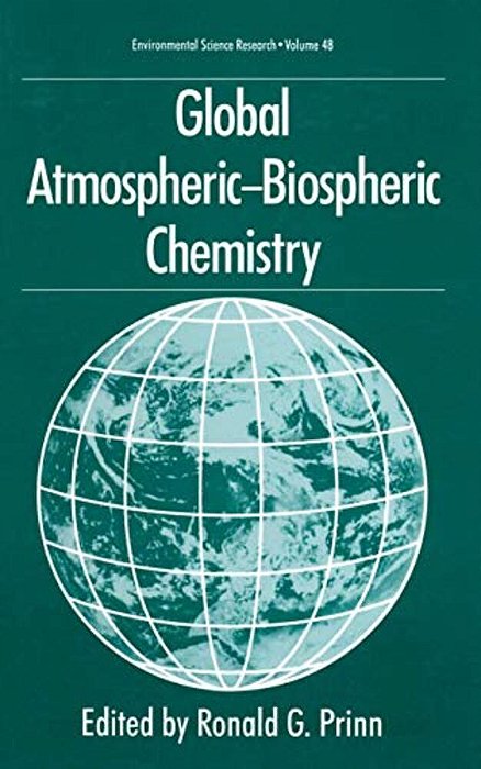 Global Atmospheric-Biospheric Chemistry-..