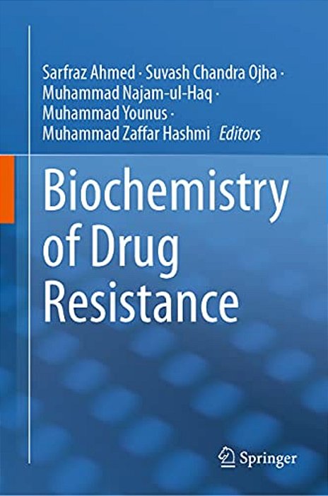 Biochemistry Of Drug Resistance-..