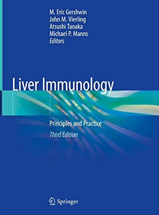 Liver Immunology: Principles And Practice-..