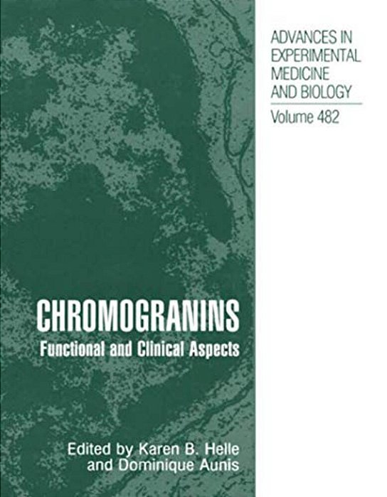 Chromogranins: Functional And Clinical Aspects-..