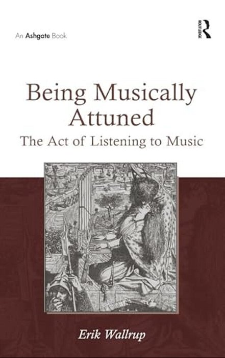 Being Musically Attuned: The Act Of Listening To Music-..