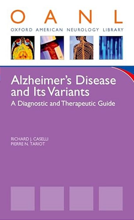 Alzheimer's Disease And Other Dementias: A Clinician's Guide To Diagnosis And Management-..