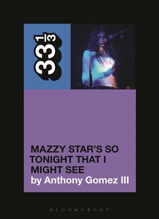 Mazzy Star's So Tonight That I Might See-..