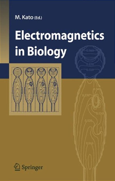 Electromagnetics In Biology-..