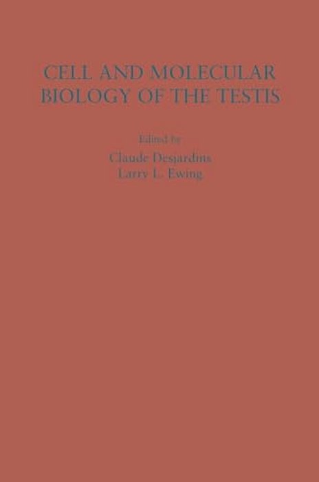 Cell And Molecular Biology Of The Testis-..