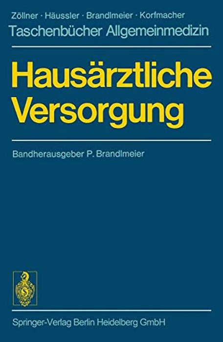 Hausärztliche Versorgung: Bereitschafts- Und Notdienste Der Kranke Mensch Labordiagnostik-..