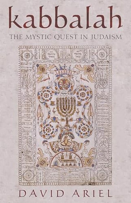 Kabbalah: The Mystic Quest In Judaism-..