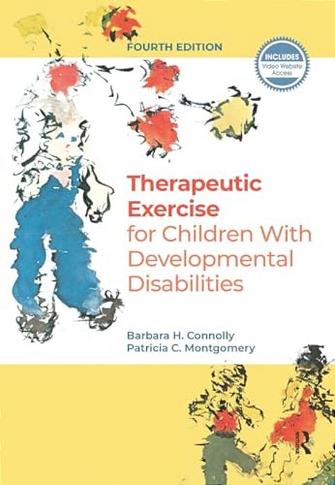 Therapeutic Exercise For Children With Developmental Disabilities-..