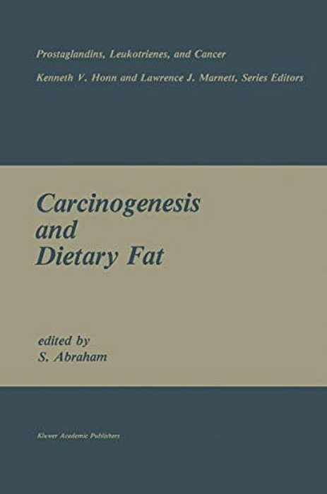 Carcinogenesis And Dietary Fat-..