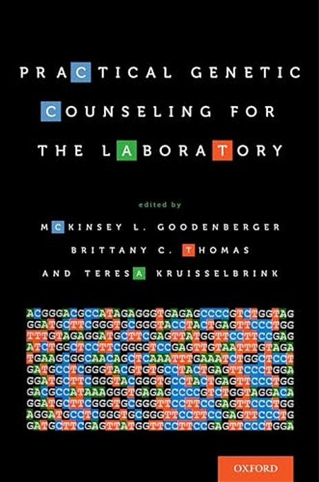Practical Genetic Counseling For The Laboratory-..