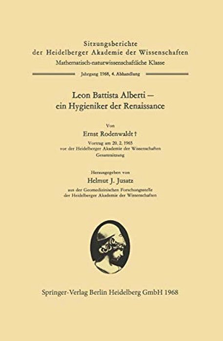 Leon Battista Alberti -- Ein Hygieniker Der Renaissance-..