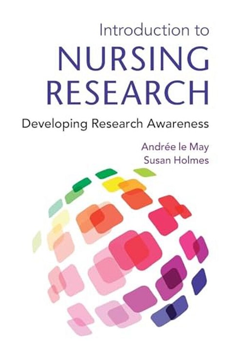 Introduction To Nursing Research: Developing Research Awareness-..