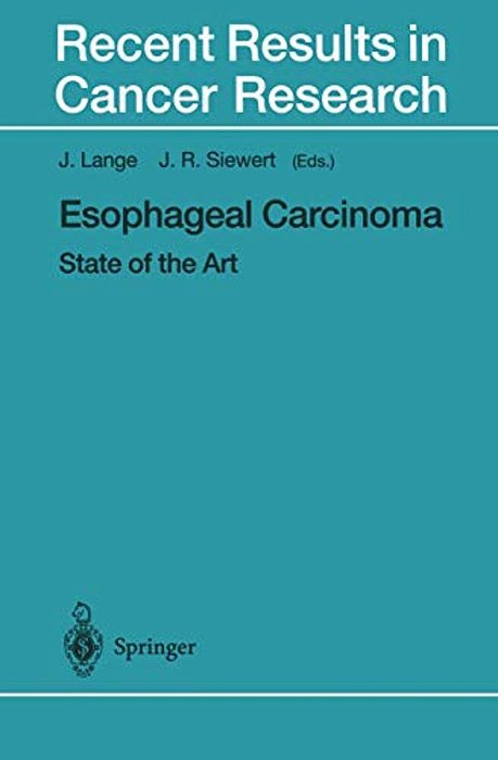 Esophageal Carcinoma: State Of The Art-..