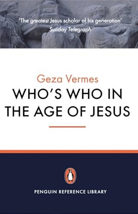 Who's Who In The Age Of Jesus-..