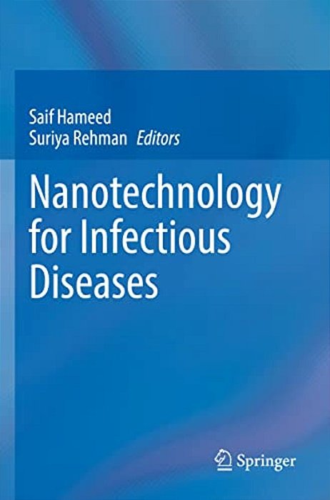 Nanotechnology For Infectious Diseases-..