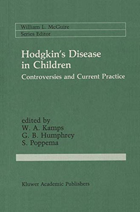 Hodgkin's Disease In Children: Controversies And Current Practice-..