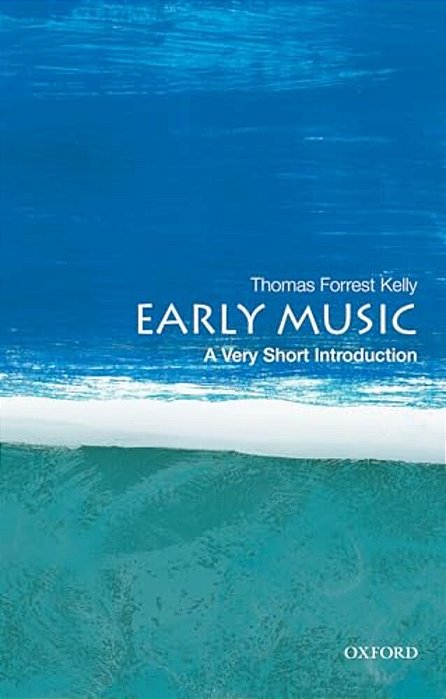 Early Music: A Very Short Introduction-..