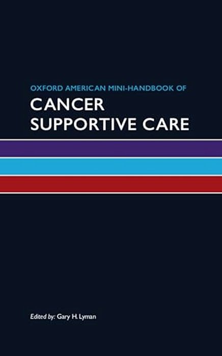 Oxford American Mini-Handbook Of Cancer Supportive Care-..