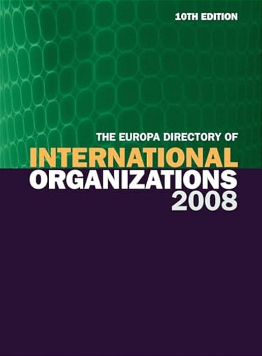 Europa Directory Of International Organizations-..