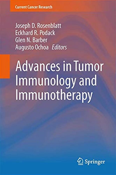 Advances In Tumor Immunology And Immunotherapy-..