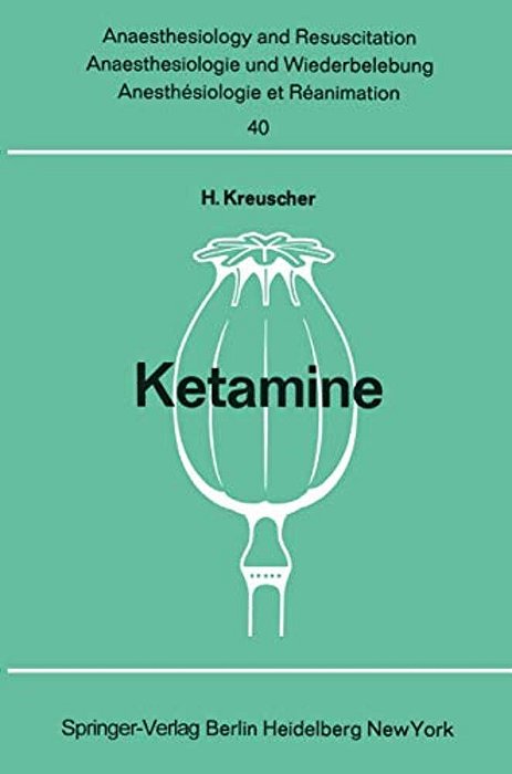 Ketamine: Bericht Über Das Internationale Symposion Am 23. Und 24. Februar 1968 In Mainz-..