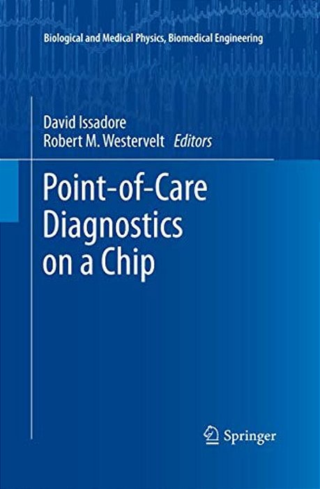 Point-Of-care Diagnostics On A Chip-..