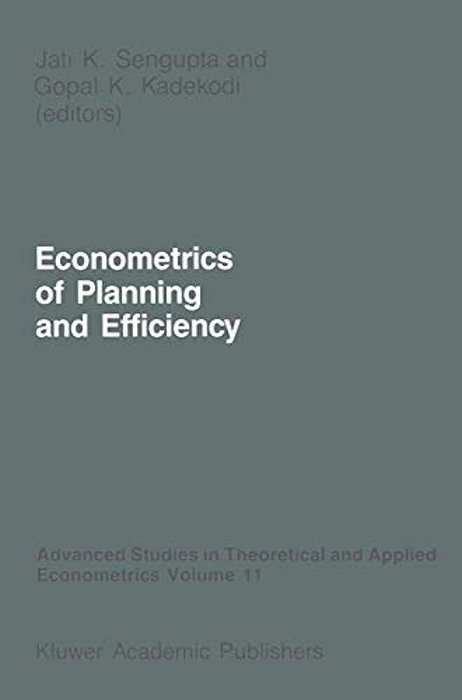 Econometrics Of Planning And Efficiency-..