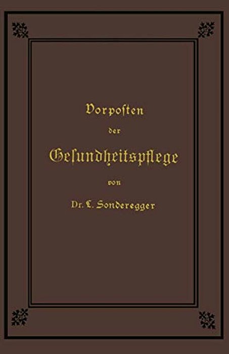 Vorposten Der Gesundheitspflege-..