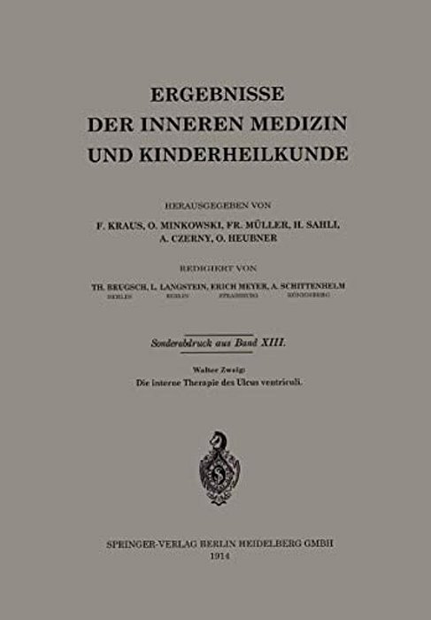 Die Interne Therapie Des Ulcus Ventriculi-..