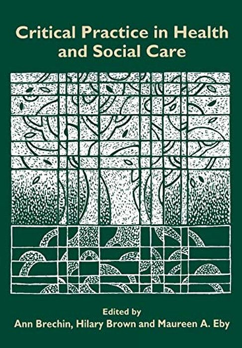 Critical Practice In Health And Social Care-..