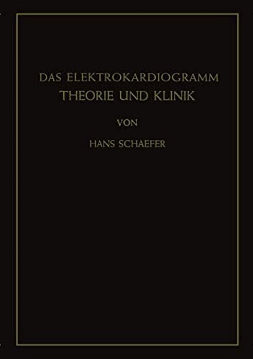 Das Elektrokardiogramm: Theorie Und Klinik-..