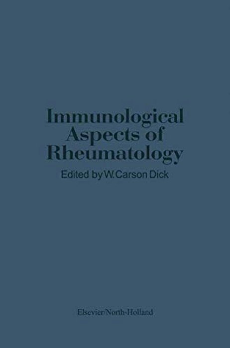 Immunological Aspects Of Rheumatology-..