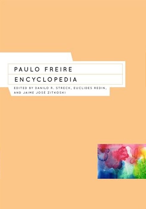 Paulo Freire Encyclopedia-..