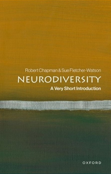 Neurodiversity: A Very Short Introduction-..