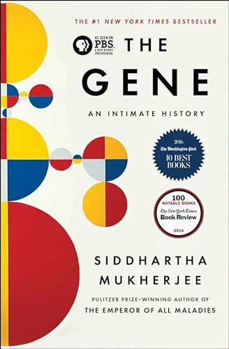 The Gene: An Intimate History-..