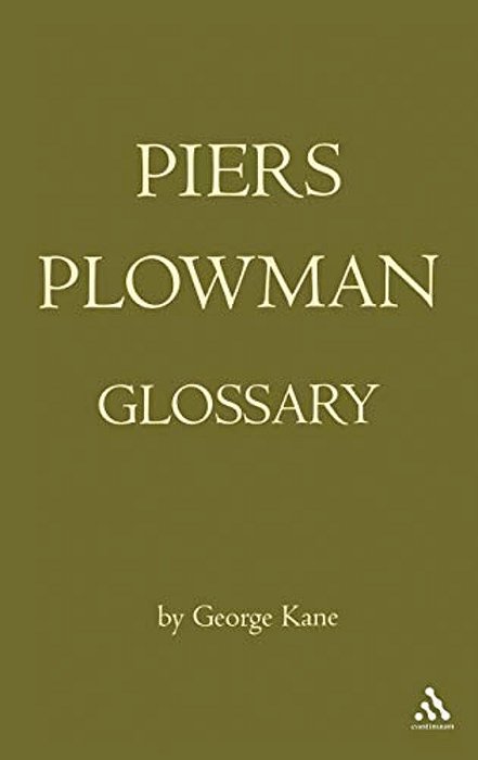 The Piers Plowman Glossary-..