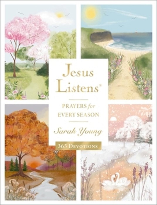 Jesus Listens: Prayers For Every Season (New For 2026): A 365-Day Illustrated Prayer Book-..