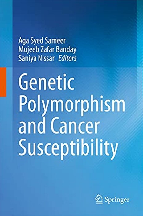 Genetic Polymorphism And Cancer Susceptibility-..