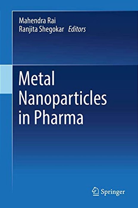 Metal Nanoparticles In Pharma-..