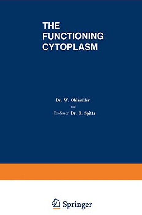 The Functioning Cytoplasm-..