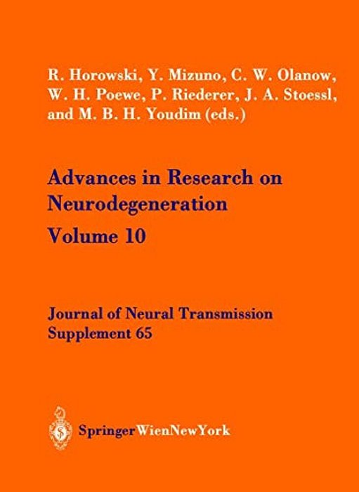 Advances In Research On Neurodegeneration: Volume 10-..