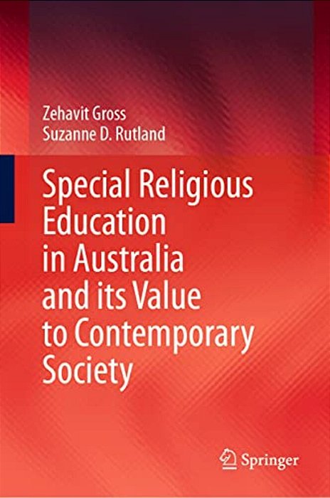 Special Religious Education In Australia And Its Value To Contemporary Society-..