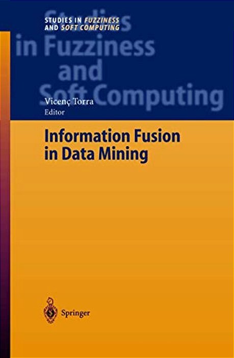 Information Fusion In Data Mining-..
