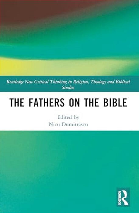 The Fathers On The Bible-..