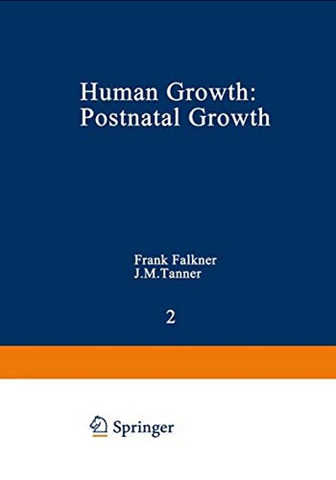 Human Growth: 2 Postnatal Growth-..