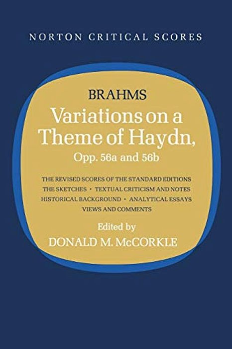 Variations On A Theme Of Haydn: Norton Critical Score-..